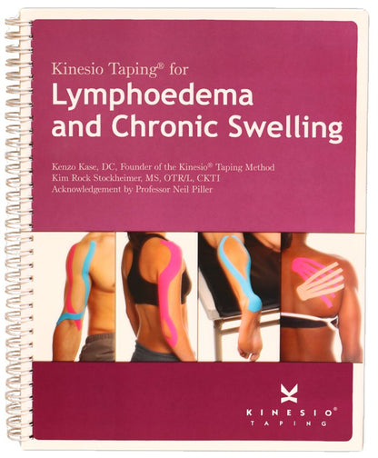 Kinesio Taping for Lymphoedema and Chronic Swelling Instruction Manual